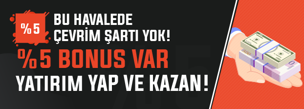 %5 Çevrim Şartsız Havale Bonus
